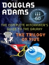 The Hitchhiker's Guide to the Galaxy (eBook): The Trilogy of Five